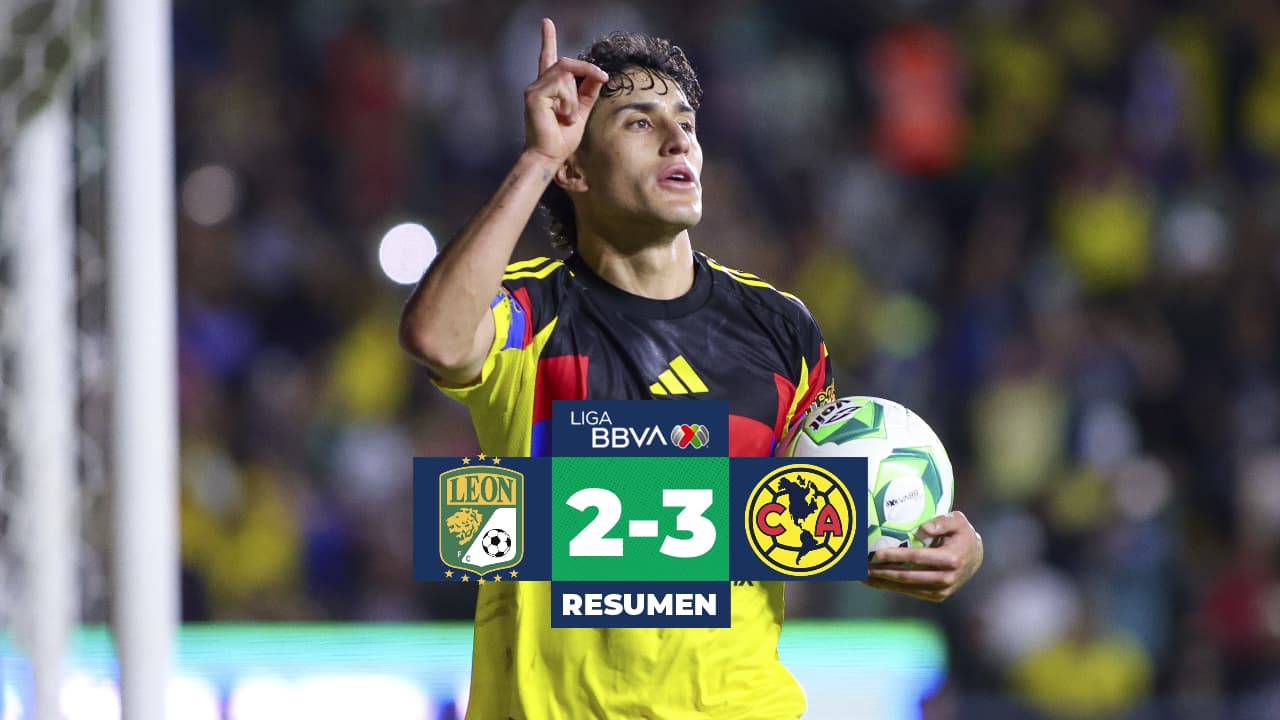 Resumen | León vs. América: Las Águilas le ganan de visita a la fiera