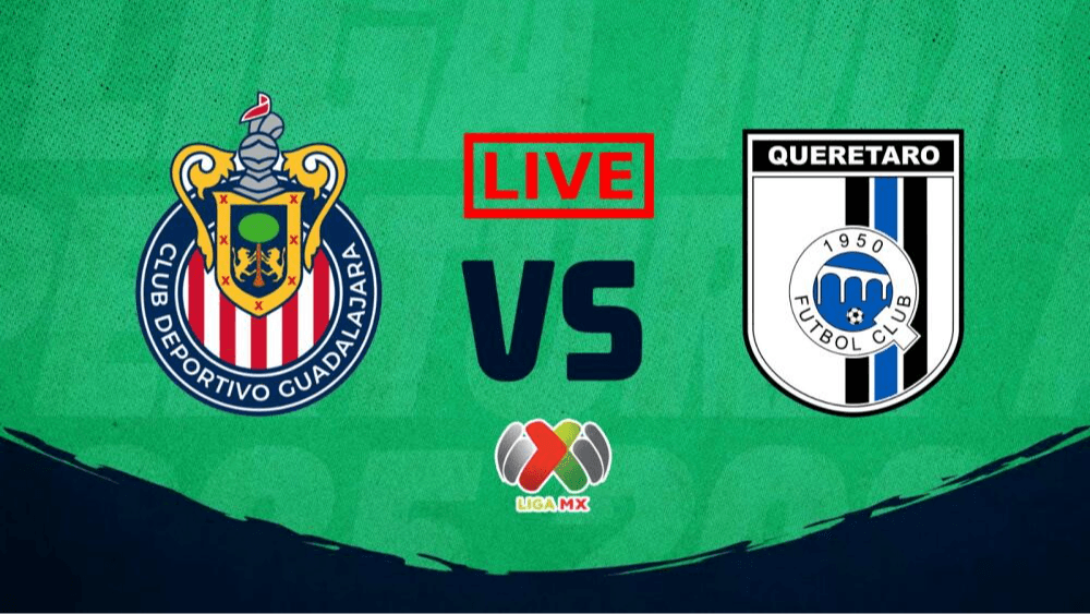 Chivas vs. Querétaro: Goles, resumen, resultado del partido del Clausura 2026 Liga MX