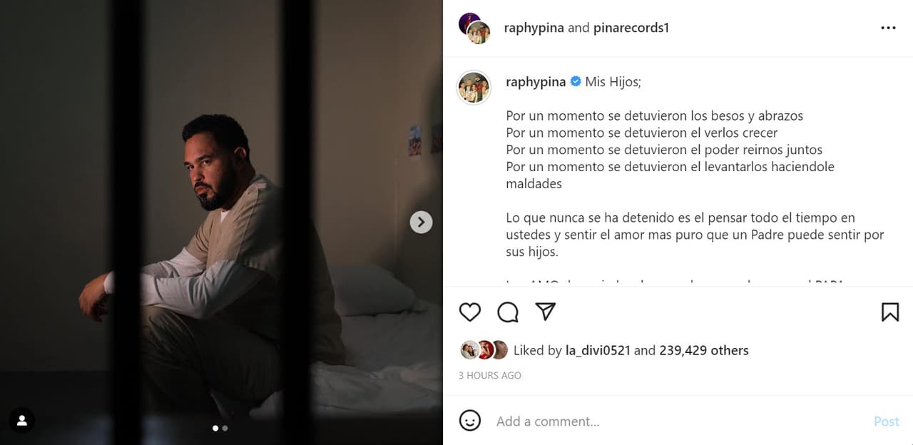 Desde su cuenta personal de Instagram, 
<b><a href="https://www.univision.com/famosos/raphy-pina-prision-reaparece-natti-natasha-silencio-fotos" target="_blank">Pina se dejó ver al interior de una celda</a></b> en nuevas fotos en las que, según él, está bajo cuestionables condiciones.
<br>
