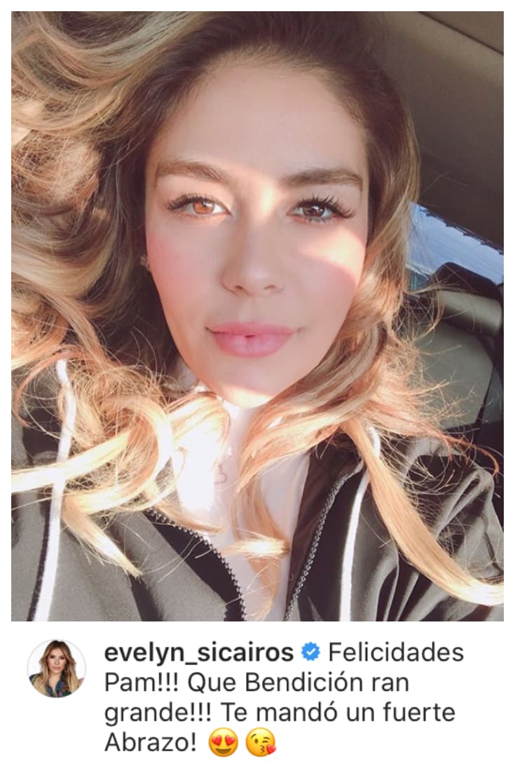<b>Evelyn Sicairos</b> le dedicó este cariñoso mensaje: "¡Felicidades Pam! Qué bendición tan grande. Te mando un fuerte abrazo".