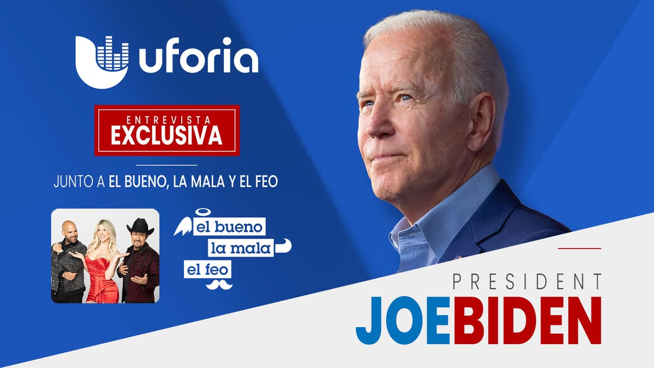 EXCLUSIVA: Joe Biden habla sobre inmigración y la comunidad latina en entrevista con El Bueno La Mala y El Feo