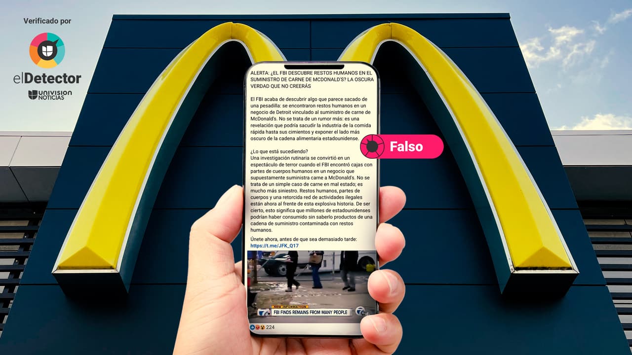 Es falso que la carne de McDonald's esté relacionada con ese video sobre el hallazgo de restos humanos por el FBI