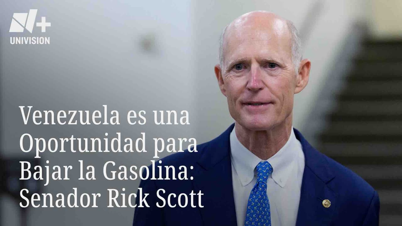 Venezuela Es Una Oportunidad Para Bajar la Gasolina: Senador Rick Scott