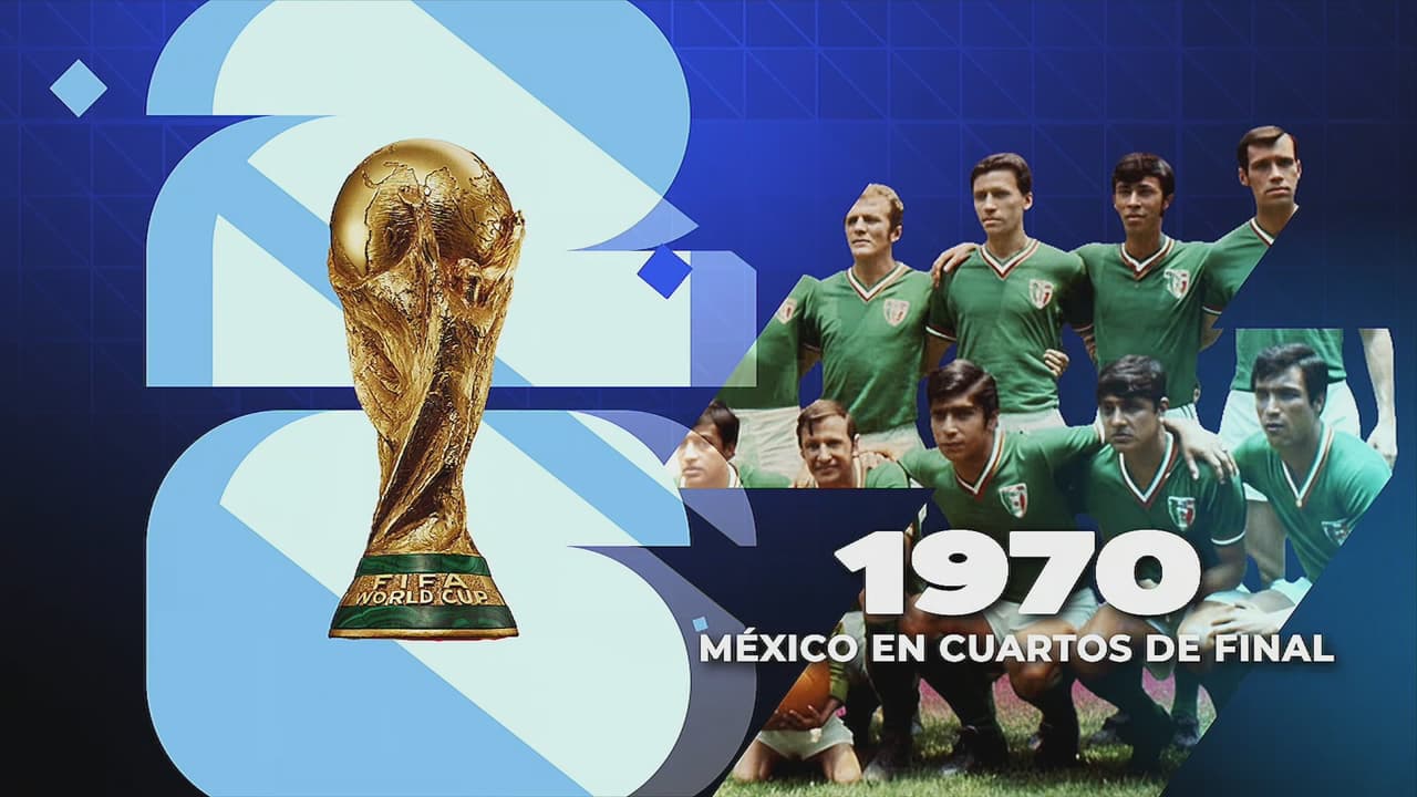 México 1970, la vez que el Tri clasificó a cuartos de final