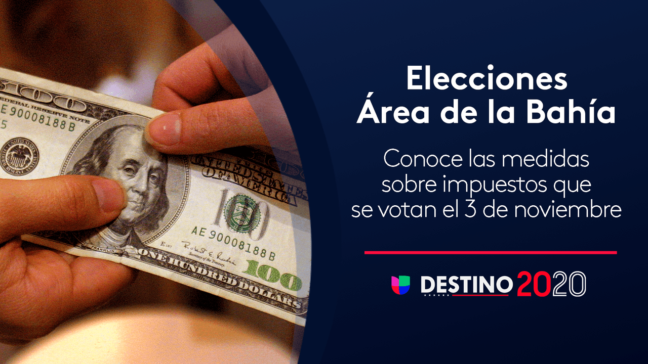 Impuestos: estas son las medidas a votación en el Área de la Bahía