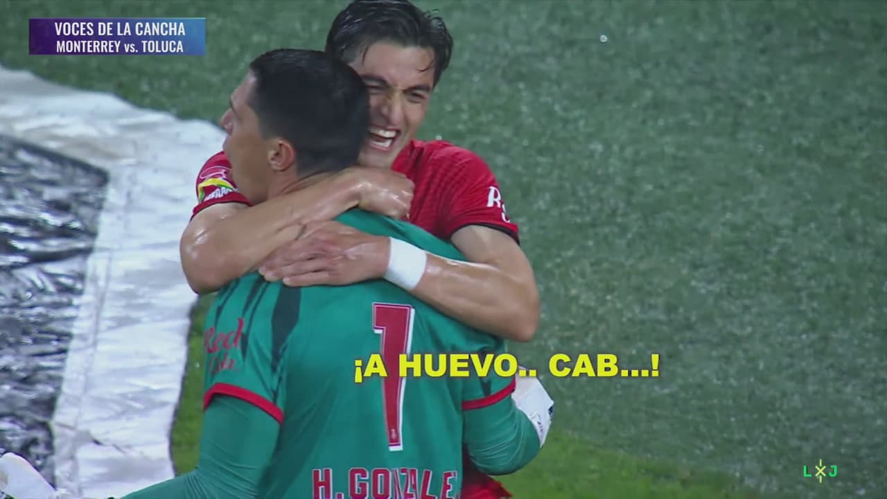 Las Voces de la Cancha | El Monterrey vs. Toluca fue candente