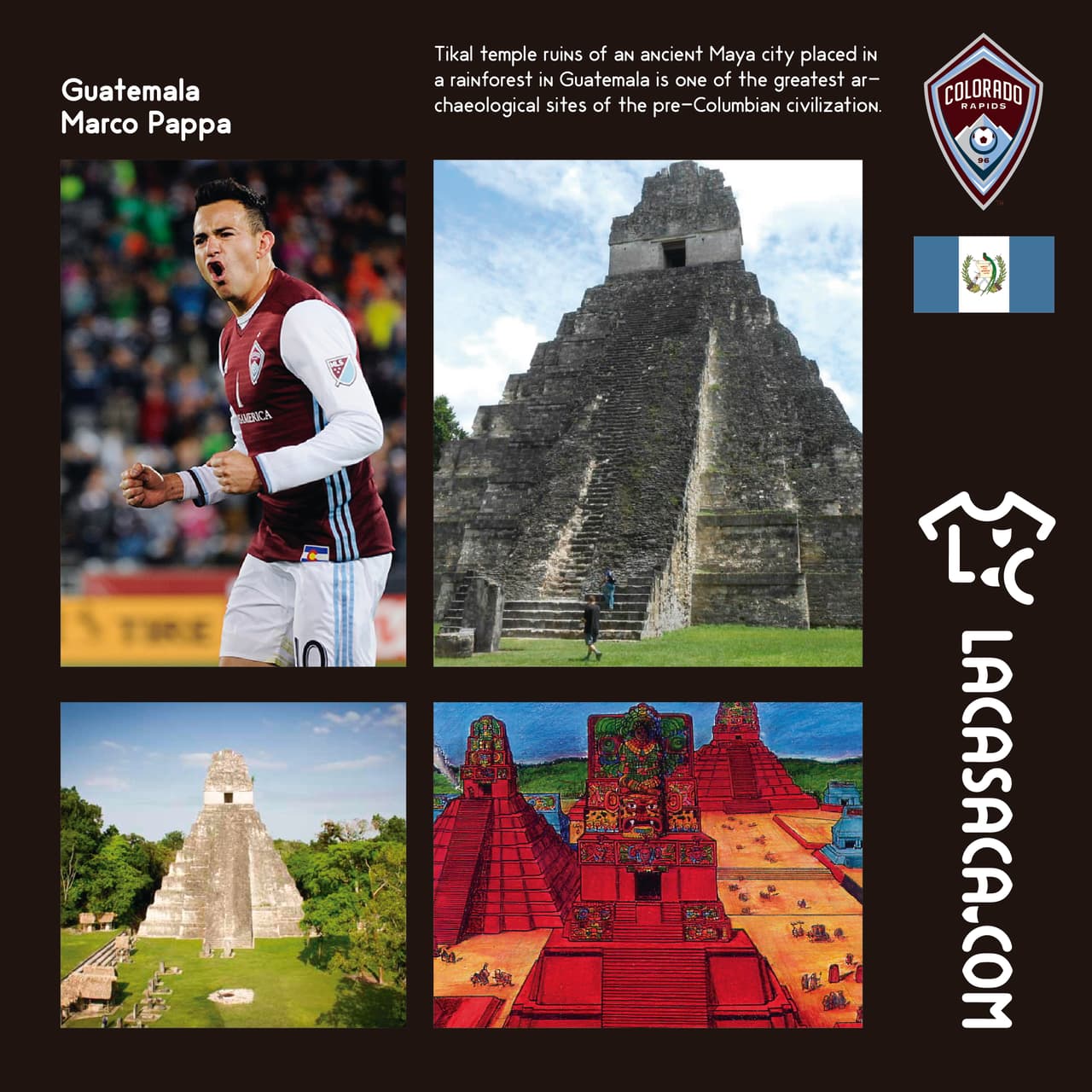 COLORADO RAPIDS | Para el equipo vinotinto, la inspiración viene del templo maya de Tikal ubicada en la selva de Guatemala, de donde proviene el mediocampista del equipo Marco Pappa.