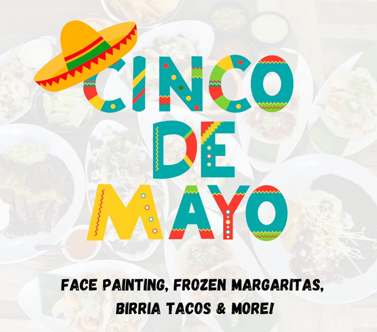 <b>Evento</b>: Cinco de Mayo Party at Driftwood Cantina at Lafayette Village
<br>
<b>Fecha</b>: 6 de mayo
<br>
<b>Lugar: </b>Driftwood Cantina, at 8450 Honeycutt Road, Raleigh. 27615
<br>
<b>Sitio web</b>:
<a href="https://www.driftwoodcantina.com/">https://www.driftwoodcantina.com/</a>
<br>
<br>La fiesta tendrá pintura facial gratis, un bar al aire libre con margaritas congeladas en oferta especial y, por primera vez, una parrilla al aire libre que servirá deliciosos tacos de Birria.