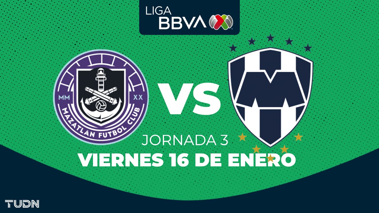 Mazatlán vs. Monterrey: horario y dónde ver el partido de la Jornada 3 del Clausura 2026