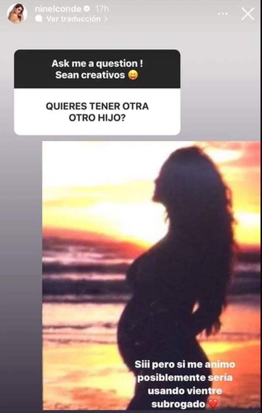 A finales de febrero pasado, Ninel Conde ya había dicho que sí quería volver a ser mamá y que, de serlo, sería por "vientre subrogado".
