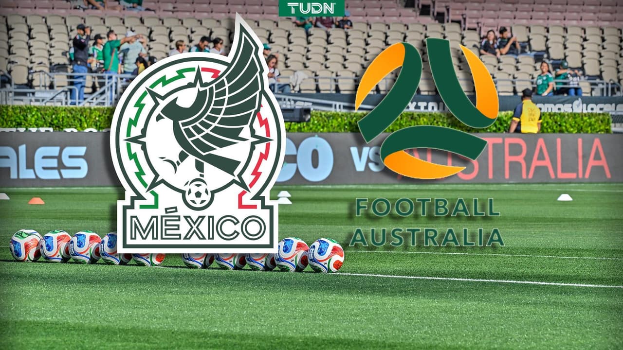 Alineaciones de México y Australia para el partido amistoso previo al Mundial