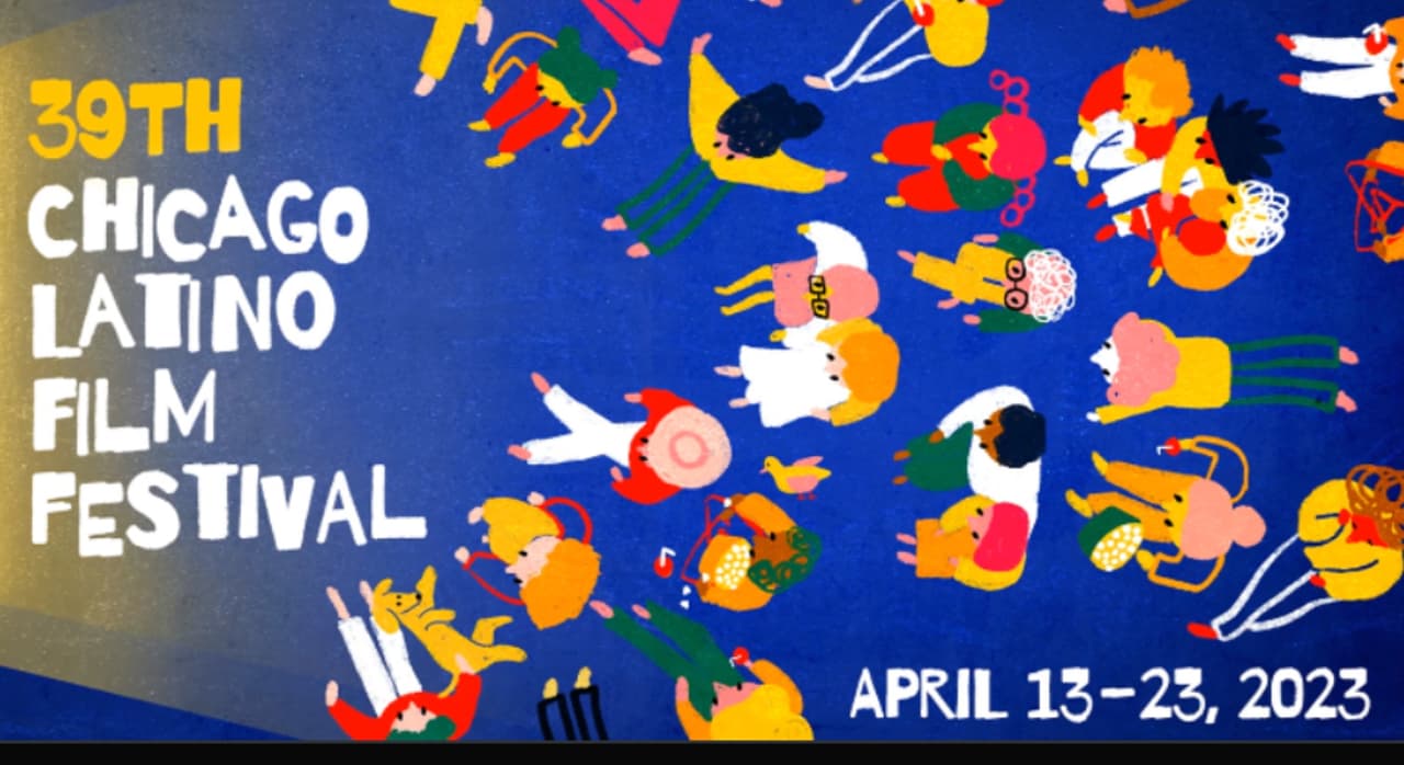La 39ª edición del Festival de Cine Latino de Chicago se inaugura el 13 de abril