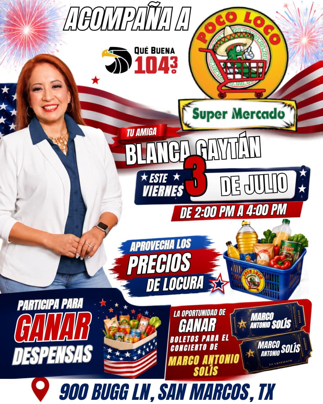 ¡CELEBRA EL FIN DE SEMANA DEL 4 DE JULIO CON QUE BUENA 104.3