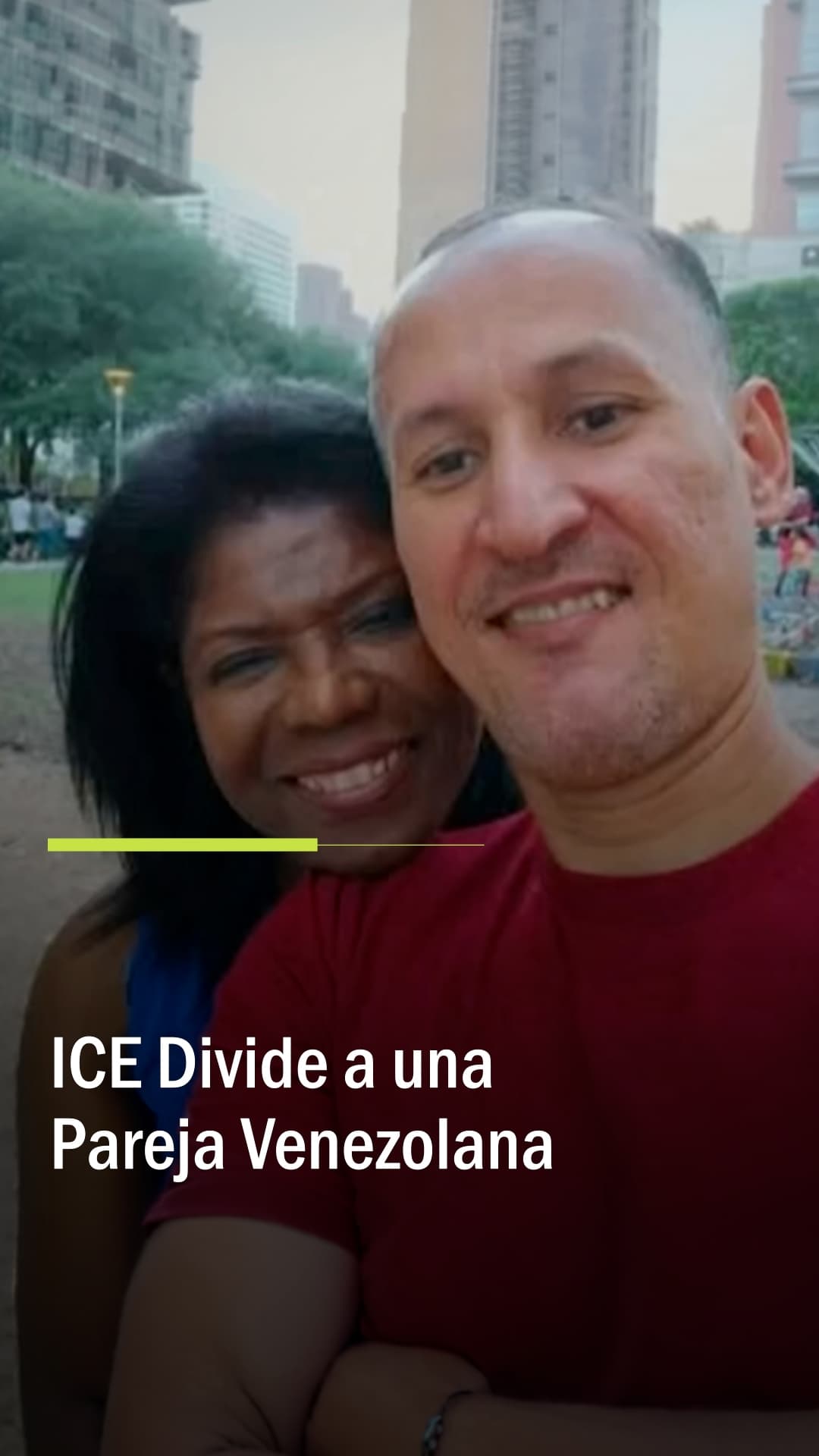 Inmigración: ICE divide a una pareja venezolana