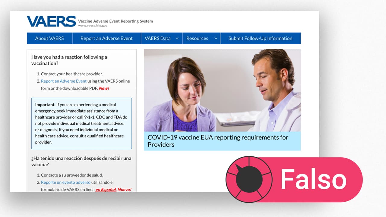 ¿Los reportes al sistema que recibe notificaciones de reacciones adversas son una prueba de que las vacunas no son seguras? 