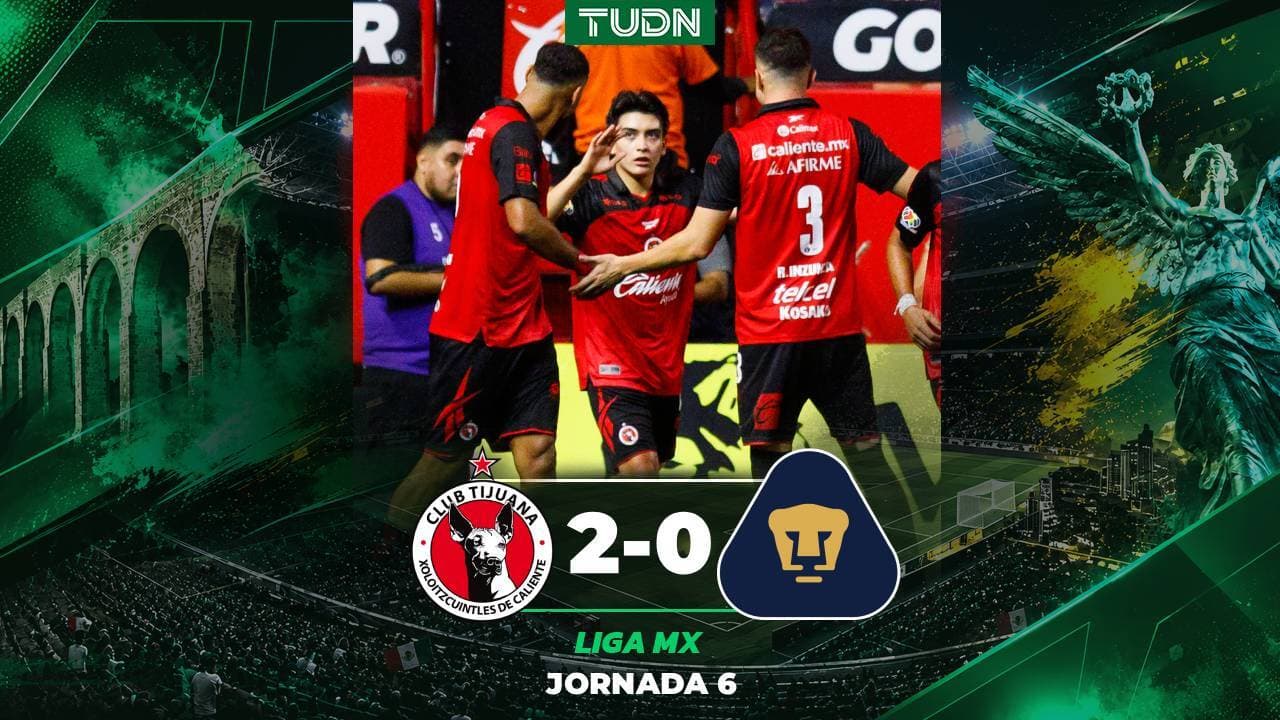 Tijuana derrota en casa a Pumas en partido de la Jornada 6 del Apertura 2026 de Liga MX