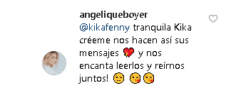 “Tranquila Kika, créeme, nos hacen así sus mensajes 💖 y nos encanta leerlos y reírnos juntos".