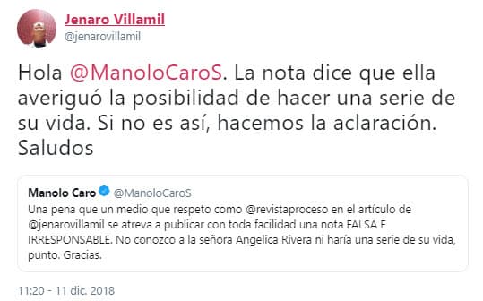 Por su parte, Jenaro Villamil le contestó a 
<a href="https://www.univision.com/entretenimiento/celebridades/angelica-rivera-y-veronica-castro-del-amor-al-odio-fotos">Caro</a> que de ser errónea la información, harían la aclaración.
<br>