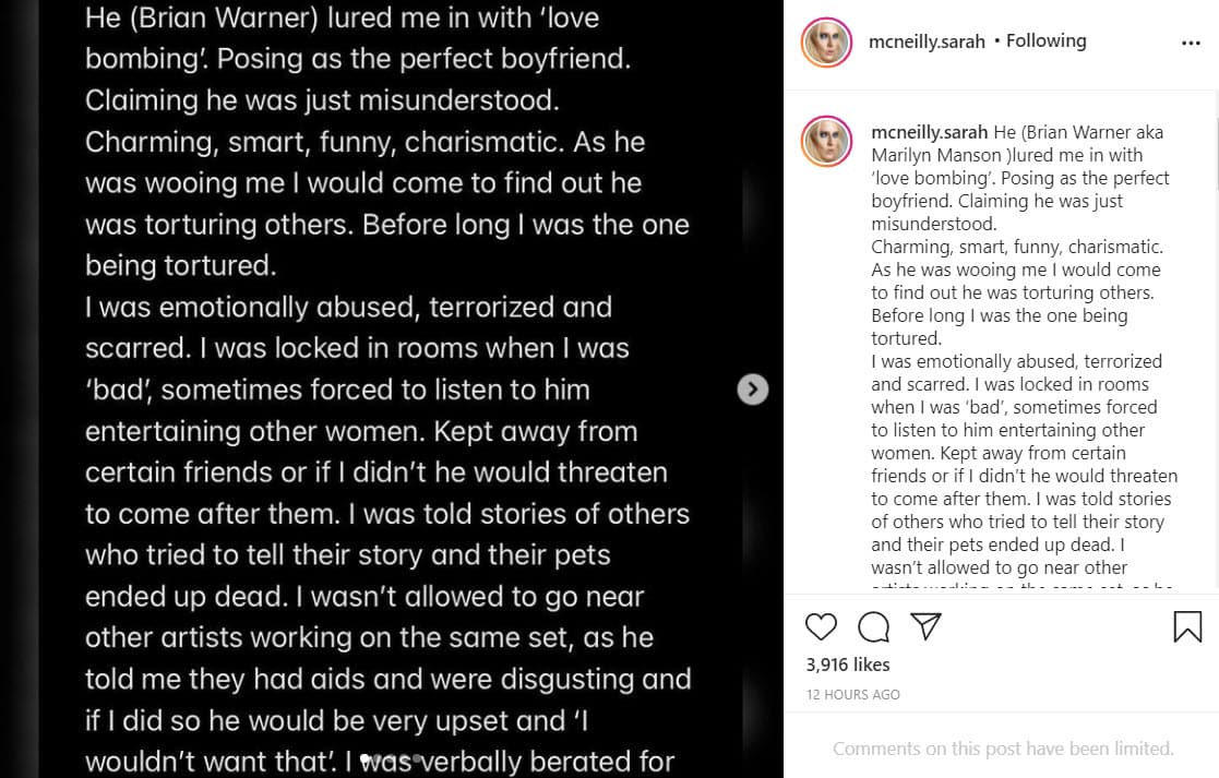 Sarah McNeilly también denunció los actos violentos de Manson contra ella.
<a href="https://www.instagram.com/p/CKvm7NtAInI/" target="_blank">La modelo asegura que "fue lanzada contra una pared" por el cantante</a> y amenazada de ser golpeada con un bate de béisbol. Además, McNeilly dijo haber sido testigo de los abusos que cometía contra sus exparejas.