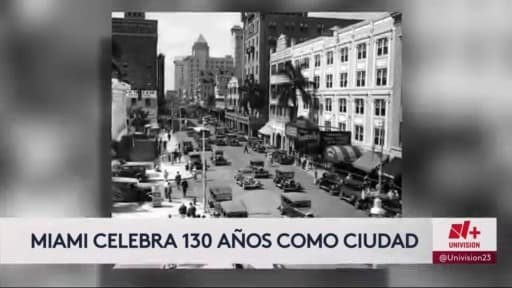 Miami celebra 130 años como ciudad