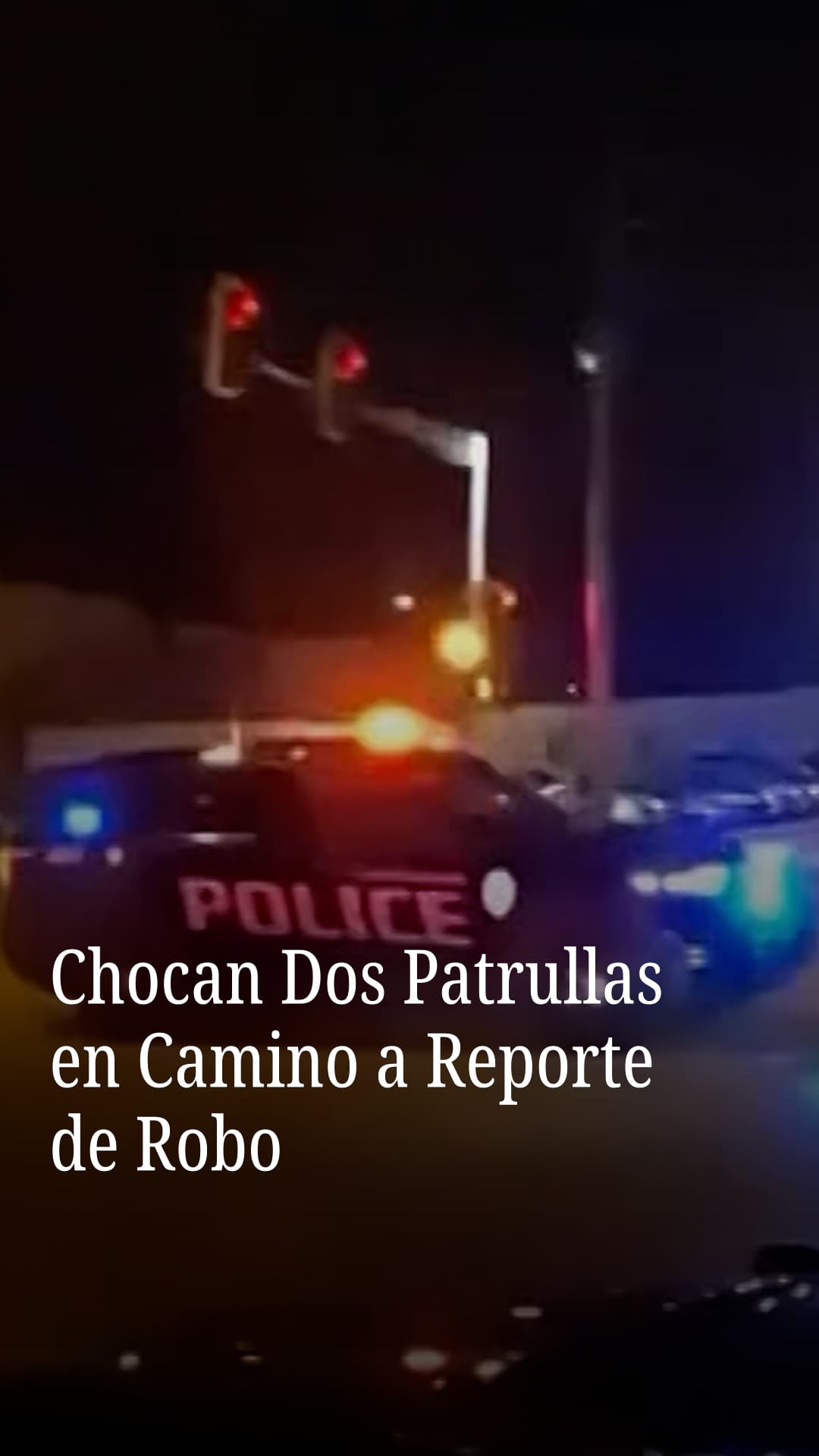Chocan dos patrullas en camino a reporte de robo