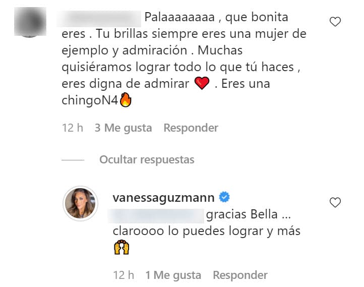 Algunos de sus fans la animaron y le hicieron ver que su reciente transformación y los positivos resultados que ha conseguido en el fisicoculturismo 
<b><a href="https://www.univision.com/famosos/vanessa-guzman-famosos-transformacion-fotos" target="_blank">son una "inspiración". </a></b>
<br>