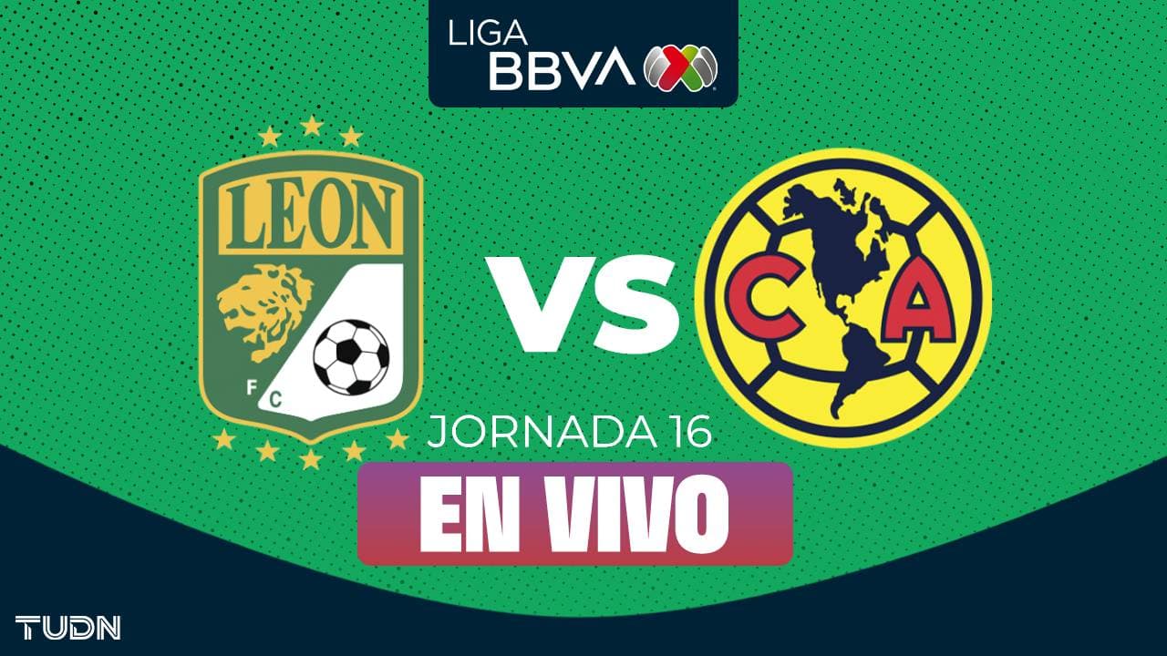 León vs. América, partido EN VIVO del Clausura 2026 de la Liga MX: previa del juego