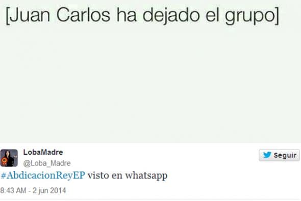 Uno de los memes más curiosos es el que hace referencia a un grupo de WhatsApp, donde se señala que Juan Carlos ha salido de éste. (Imagen tomada de las redes sociales)