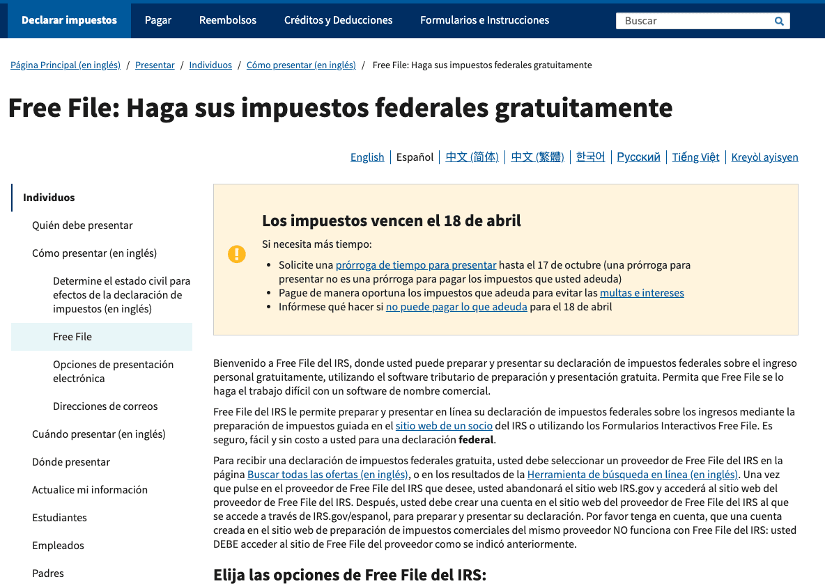 Visita el portal
<b>Free File del IRS</b>: haga sus impuestos federales gratuitamente. Elige la opción de lenguaje en español.