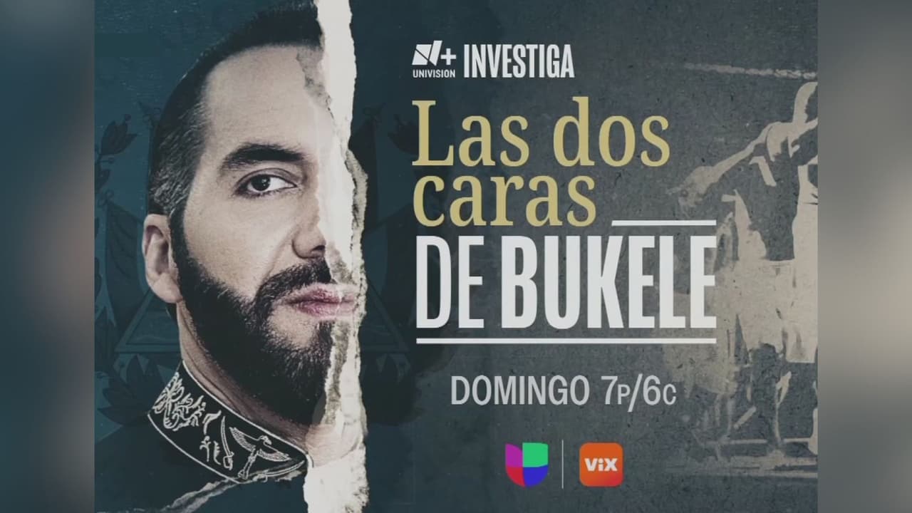 ¿Dónde y cuándo ver el especial 'Las dos caras de Bukele' de N+ Univision Investiga?