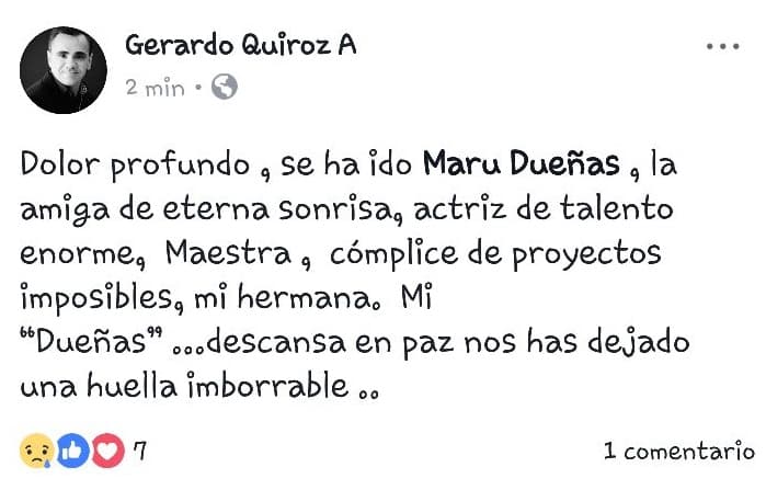 El productor Gerardo Quiróz así se despidió de Maru, con quien colaboró en muchas ocasiones.