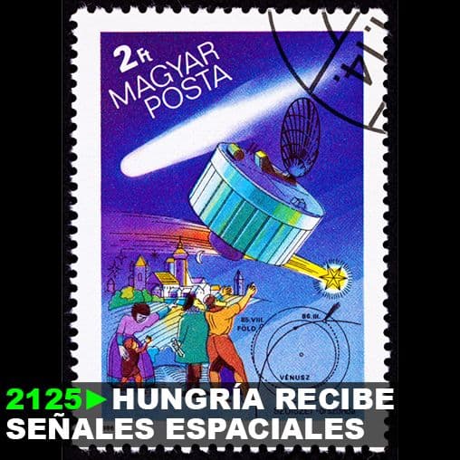 2125: Hungría recibirá señales del espacio.