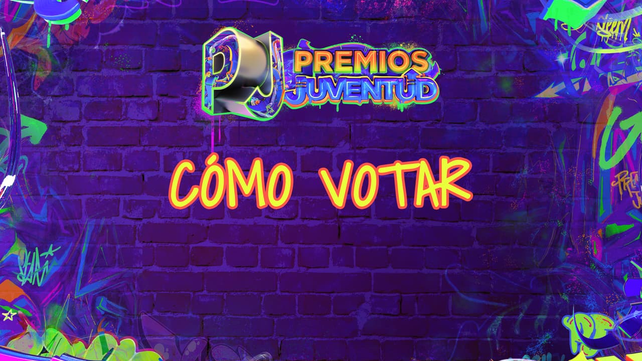 Cómo puedes votar en Premios Juventud y apoyar a tus artistas favoritos