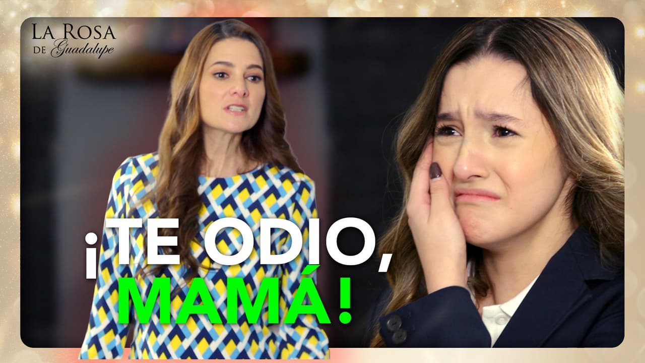 Paulina odia a su mamá por ponerle límites y no dejarla hacer su voluntad