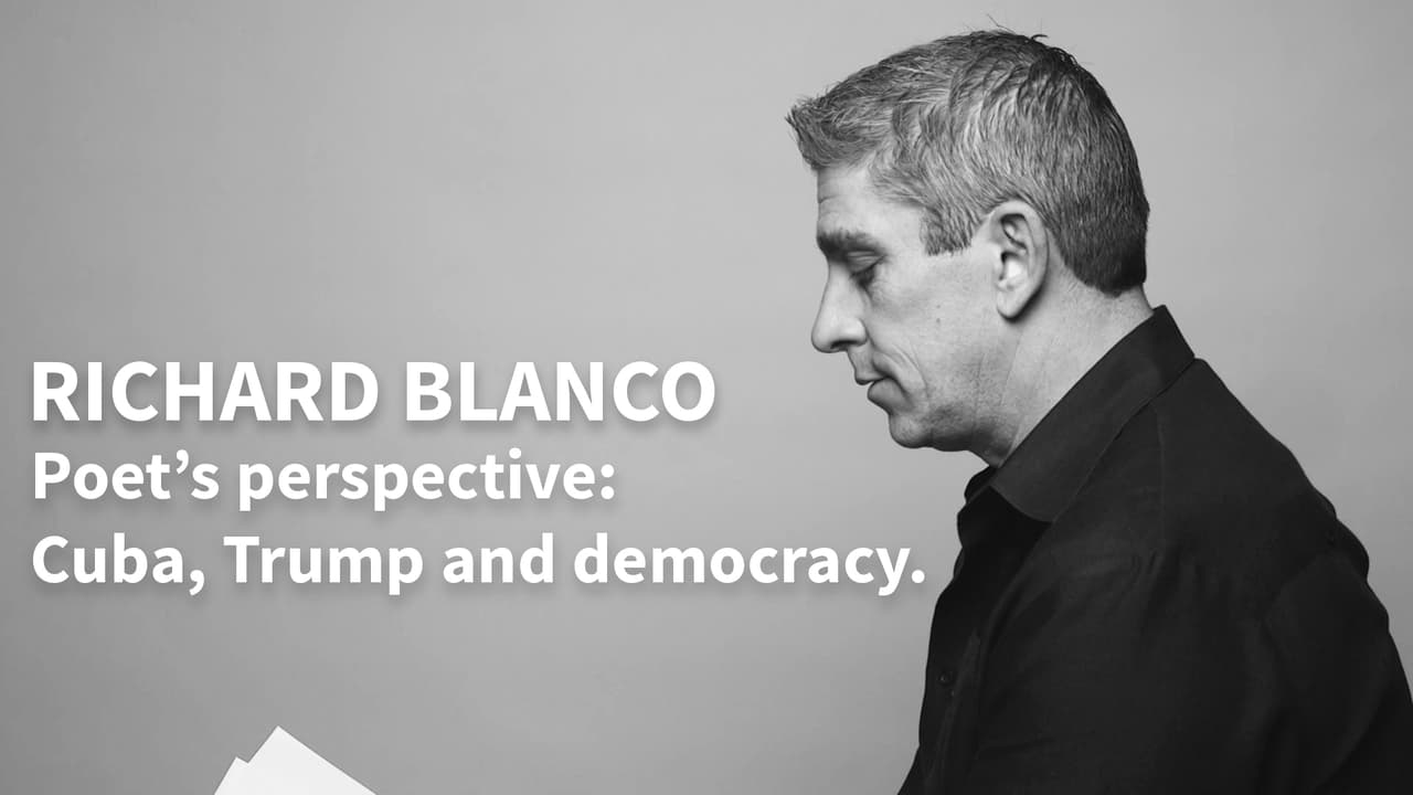 A poet's perspective: Cuba, Trump and democracy