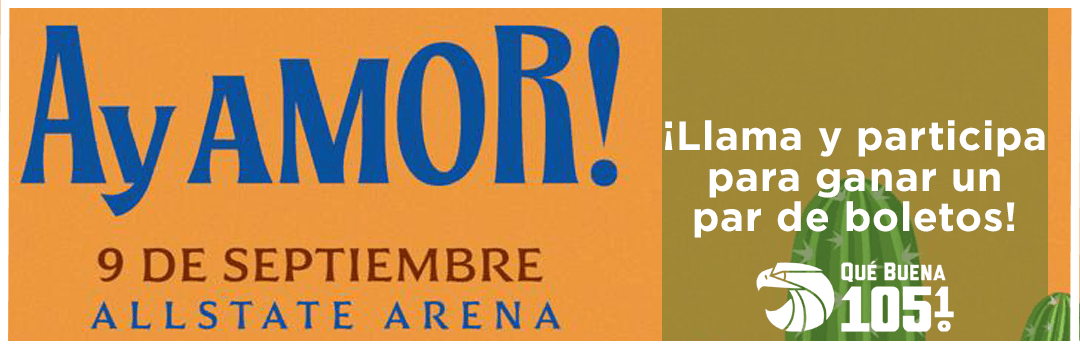 Gana boletos para Ay Amor Fest