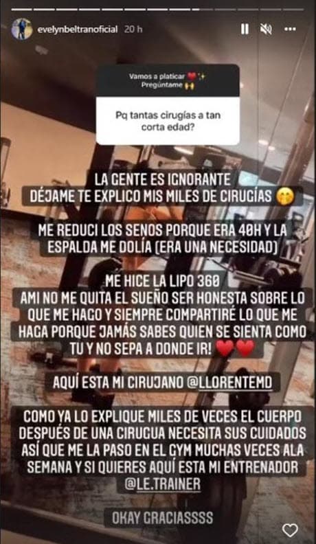 "
<b>La gente es ignorante</b>, déjame, te explico mis cirugías. Me reduje los senos porque tenía una 40 H y la espalda me dolía (era una necesidad)", contestó Evelyn Beltrán. 
<br>