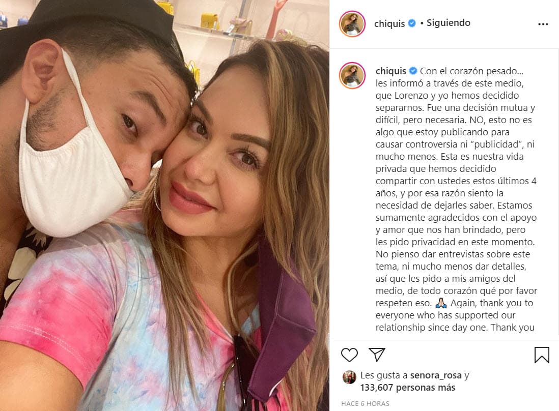 El pasado 17 de septiembre Chiquis Rivera anunció en Instagram que su matrimonio con Lorenzo Méndez 
<b>había llegado a su fin</b>.
<br>
