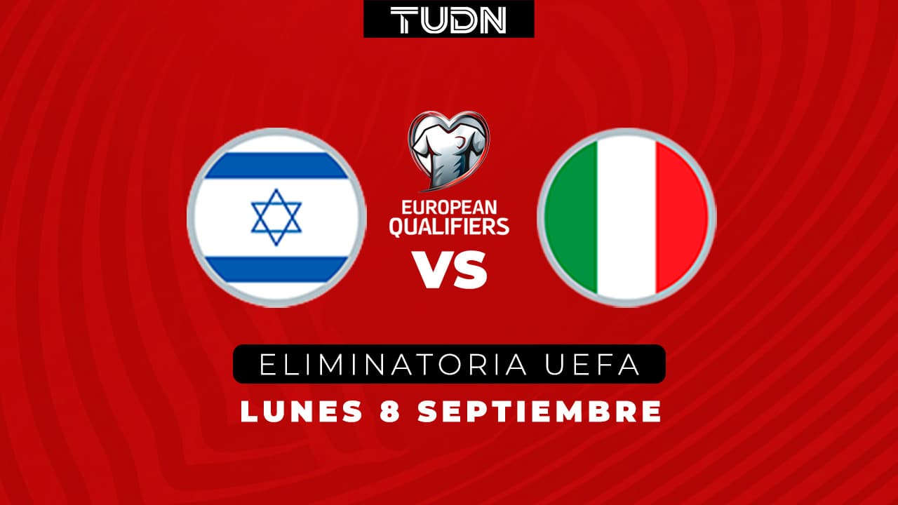 Así puedes ver el Israel vs. Italia rumbo al Mundial 2026