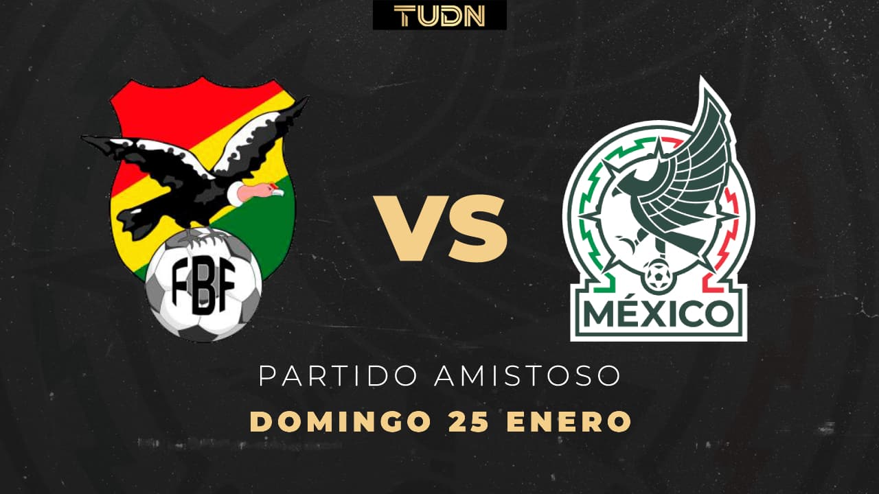 Así puedes ver el partido amistoso Bolivia vs. México rumbo al Mundial 2026