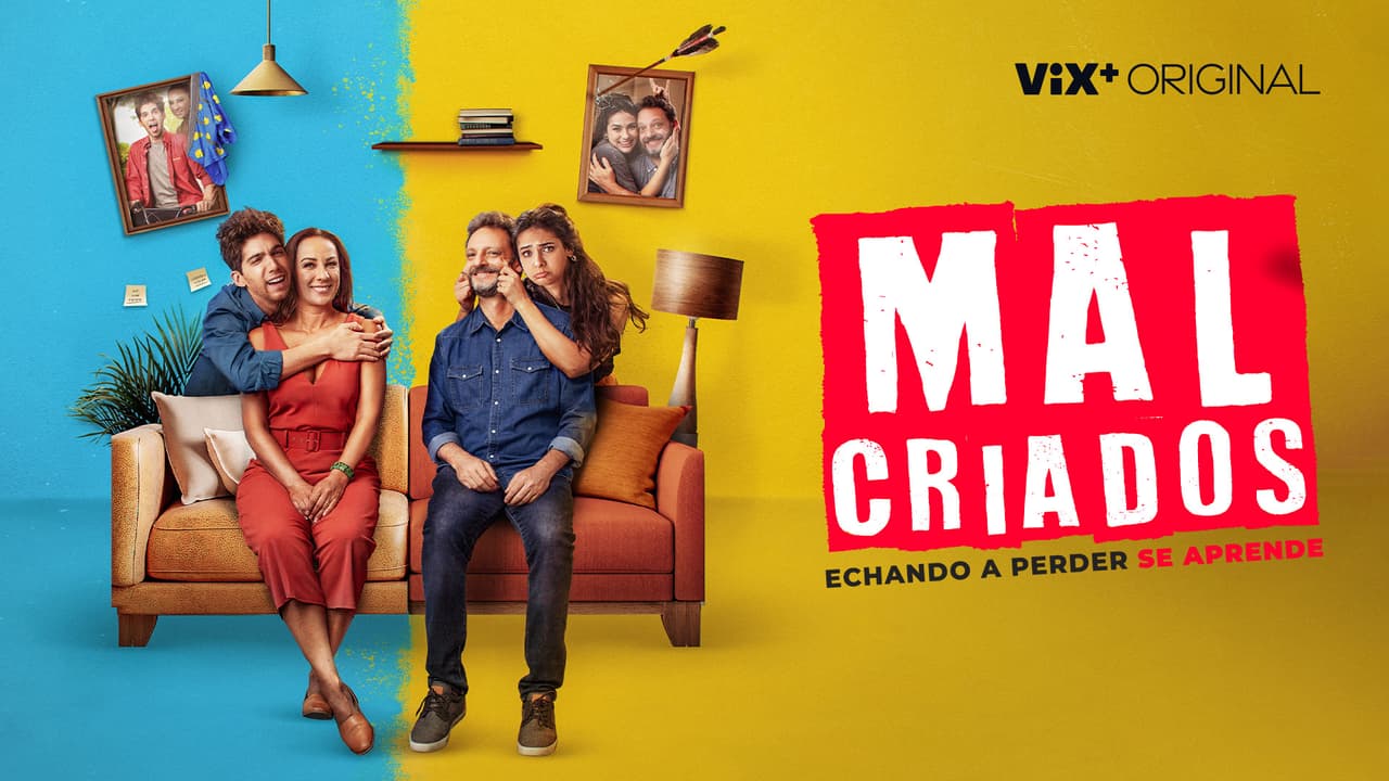 'Malcriados'