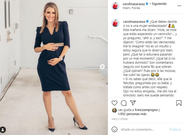 Ella también publicó una anécdota reciente de su embarazo, en la que contó lo "que debes decirle o no a una mujer embarazada".