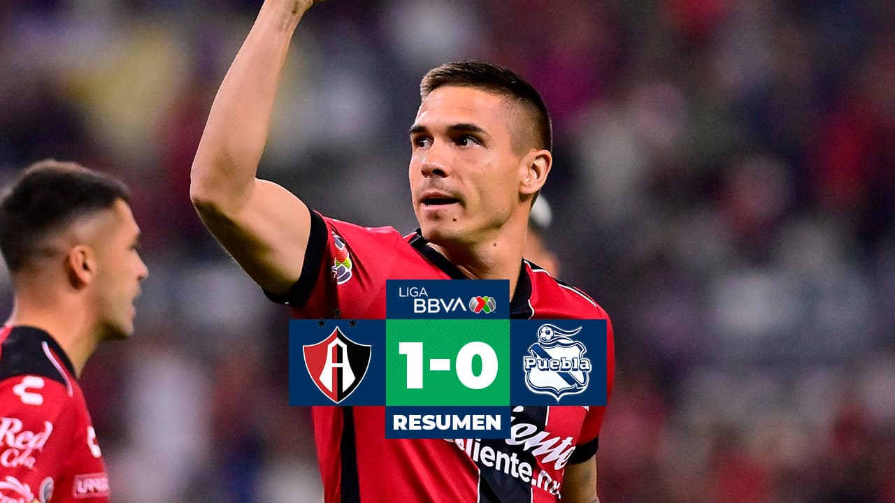 Resumen | Atlas inicia con triunfo vs Puebla en el Clausura 2026