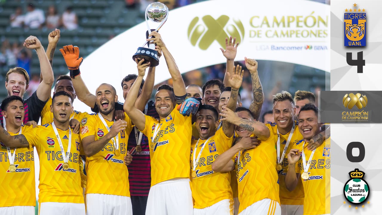 Tigres masacró a Santos Laguna y se consagró como Campeón de Campeones del fútbol mexicano