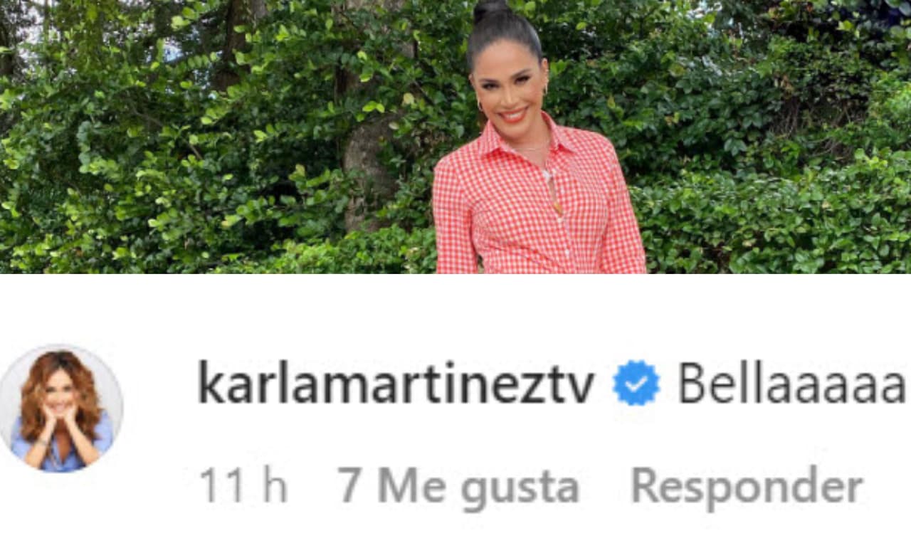 Karla Martínez también le dejó un piropo ante cómo se veía.
<br>
