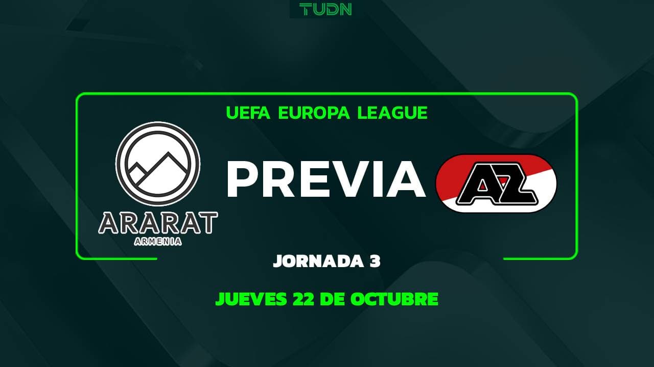 Ararat-Armenia vs. AZ Alkmaar: A qué hora y dónde ver el partido de la Jornada 3 en la UEFA Europa League 2026-2027