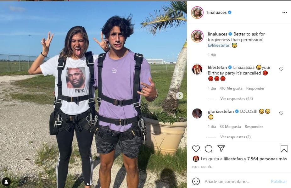 Nuestra Flaca reaccionó a la publicación con la que su hija hizo saber a sus seguidores de su salto en paracaídas. Lili escribió: "Linaaaaa your birthday party it's cancelled", mientras que la tía Gloria Estefan se limitó a escribir "Locos" a la pareja de hermanos.