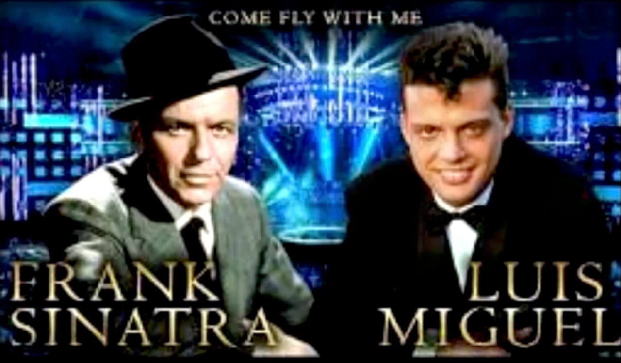 Luis Miguel y Frank Sinatra cantaron a dueto 'Come Fly With Me'