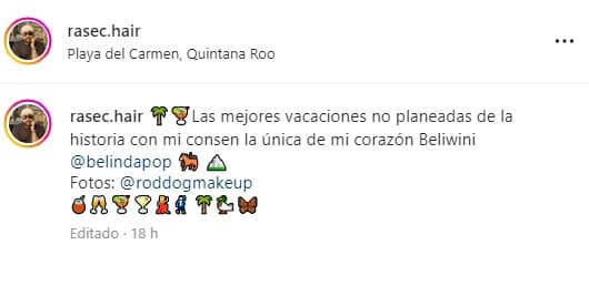 "Las mejores vacaciones no planeadas de la historia con mi consen (consentida), la única de mi corazón Beliwini", se lee en su post del domingo 28 de noviembre.