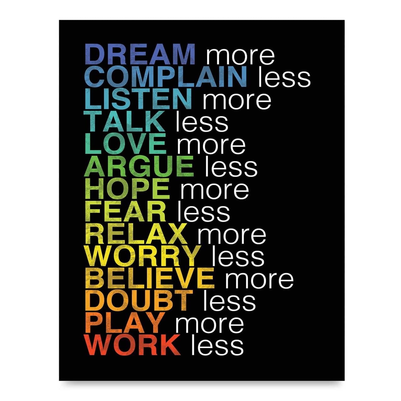 Este póster “More & Less” bien podría decorar el muro de una cocina con ideas claras para una vida más armoniosa. #MoreLoveLessHate $29.99 en Bed, Bath & Beyond.